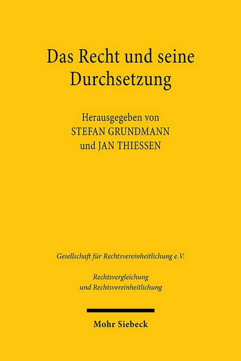 Das Recht und seine Durchsetzung - 