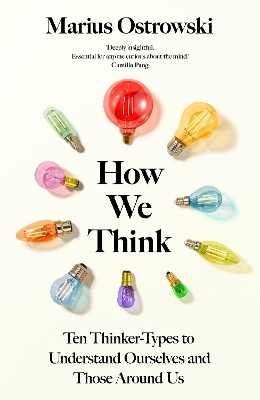 How We Think - Marius Ostrowski