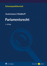 Parlamentsrecht - Austermann, Philipp; Waldhoff, Christian