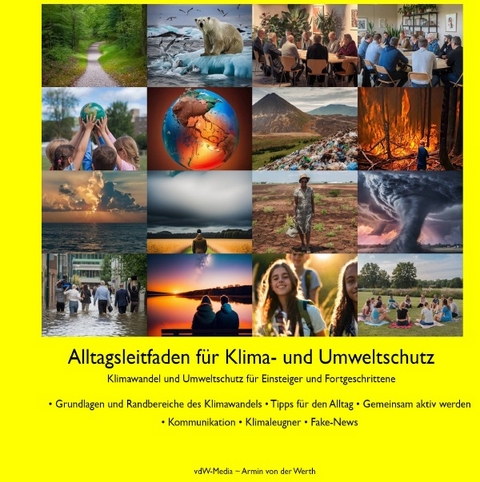 Alltagsleitfaden f&uuml;r Klima- und Umweltschutz - Armin von der Werth
