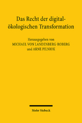 Das Recht der digital-&ouml;kologischen Transformation - 