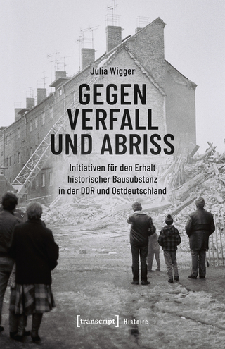 Gegen Verfall und Abriss