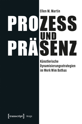 Prozess und Präsenz