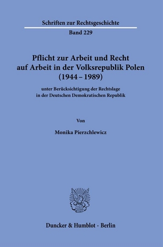 Pflicht zur Arbeit und Recht auf Arbeit in der Volksrepublik Polen (1944–1989)