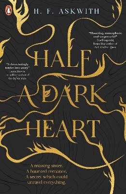 Half a Dark Heart - H. F. Askwith