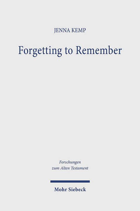 Forgetting to Remember - Jenna Kemp