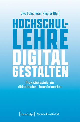 Hochschullehre digital gestalten