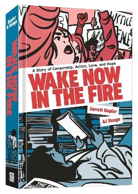 Wake Now in the Fire