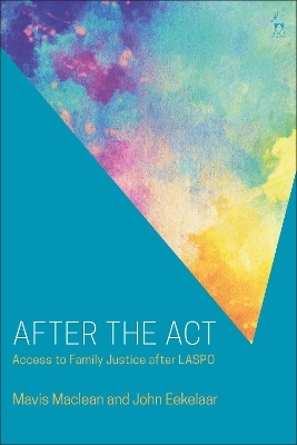 After the Act - Mavis Maclean, Professor John Eekelaar