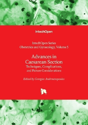 Advances in Caesarean Section