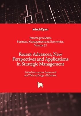 Recent Advances, New Perspectives and Applications in Strategic Management - 