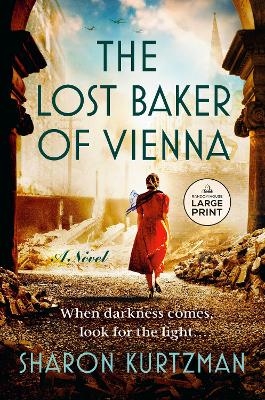 The Lost Baker of Vienna - Sharon Kurtzman