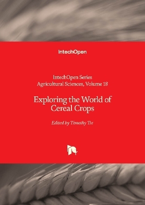 Exploring the World of Cereal Crops - 