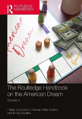 The Routledge Handbook on the American Dream - 