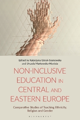 Non-Inclusive Education in Central and Eastern Europe - 