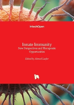 Innate Immunity - Ahmed Lasfar