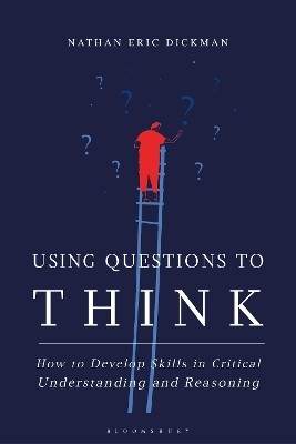 Using Questions to Think