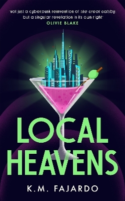 Local Heavens - K. M. Fajardo