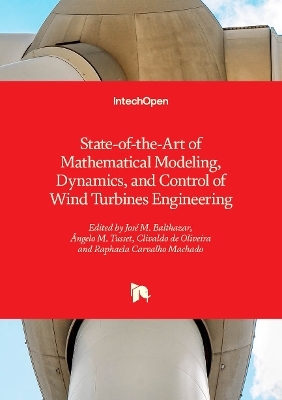State-of-the-Art of Mathematical Modeling, Dynamics, and Control of Wind Turbines Engineering