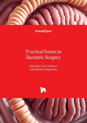 Practical Issues in Bariatric Surgery