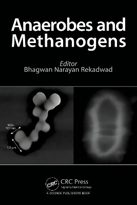 Anaerobes and Methanogens - 