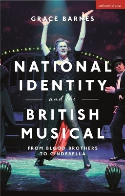 National Identity and the British Musical - Grace Barnes