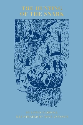 The Hunting of the Snark - Lewis Carroll