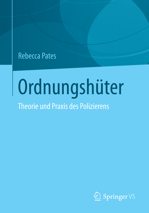 Ordnungshüter - Rebecca Pates