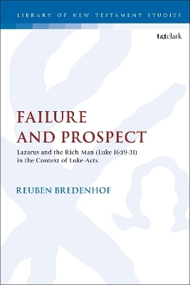 Failure and Prospect - Rev. Dr. Reuben Bredenhof