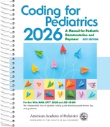Coding for Pediatrics 2026 - American Academy of Pediatrics Committee on Coding and Nomenclature