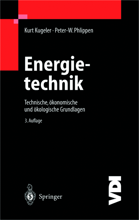 Energietechnik - Kurt Kugeler, Peter-Wilhelm Phlippen, Nathalie P&ouml;ppe