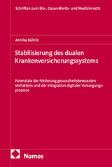 Stabilisierung des dualen Krankenversicherungssystems - Annika B&uuml;hrle