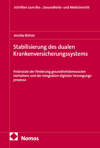 Stabilisierung des dualen Krankenversicherungssystems