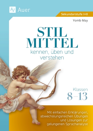 Stilmittel kennen, üben und verstehen