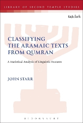 Classifying the Aramaic Texts from Qumran - Dr John Starr