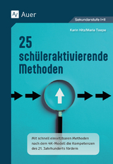 25 sch&uuml;leraktivierende Methoden - Karin Hitz, Maria Teepe