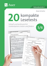 20 kompakte Lesetests f&uuml;r Klasse 5-6 - Anne Scheller