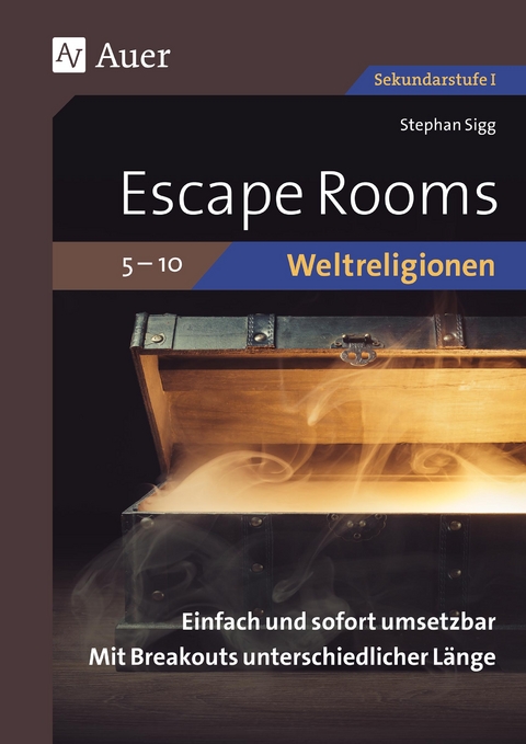 Escape Rooms Weltreligionen 5-10 - Stephan Sigg