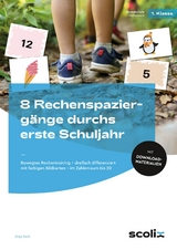 8 Rechenspazierg&auml;nge durchs erste Schuljahr - Singa Bach