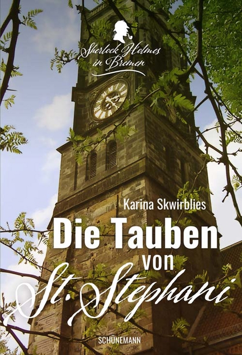 Die Tauben von St. Stephani - Karina Skwirblies