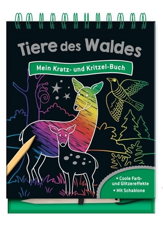Tiere des Waldes - Mein Kratz- und Kritzel-Buch
