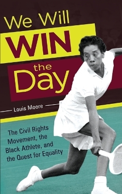 We Will Win the Day - Louis Moore