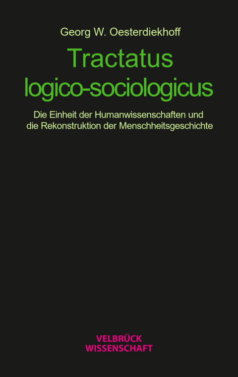 Tractatus logico-sociologicus - Georg W. Oesterdiekhoff