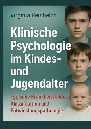 Klinische Psychologie im Kindes- und Jugendalter