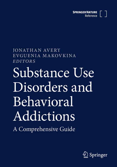 Substance Use Disorders and Behavioral Addictions - 