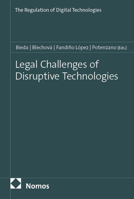 Legal Challenges of Disruptive Technologies - 
