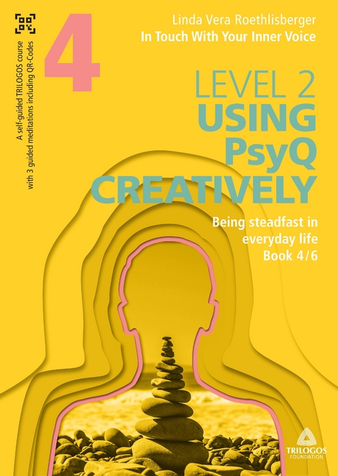 In Touch With Your Inner Voice | LEVEL 2 - Linda Vera Roethlisberger