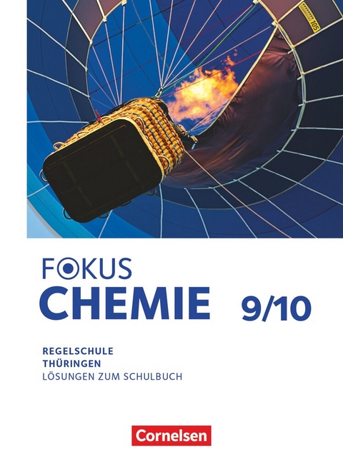 Fokus Chemie - Mittlere Schulformen - Th&uuml;ringen 2025 - 9./10. Schuljahr