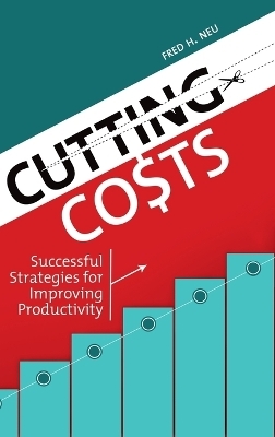 Cutting Costs - Fred H. Neu