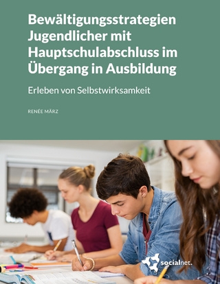 Bewältigungsstrategien Jugendlicher mit Hauptschulabschluss im Übergang in Ausbildung